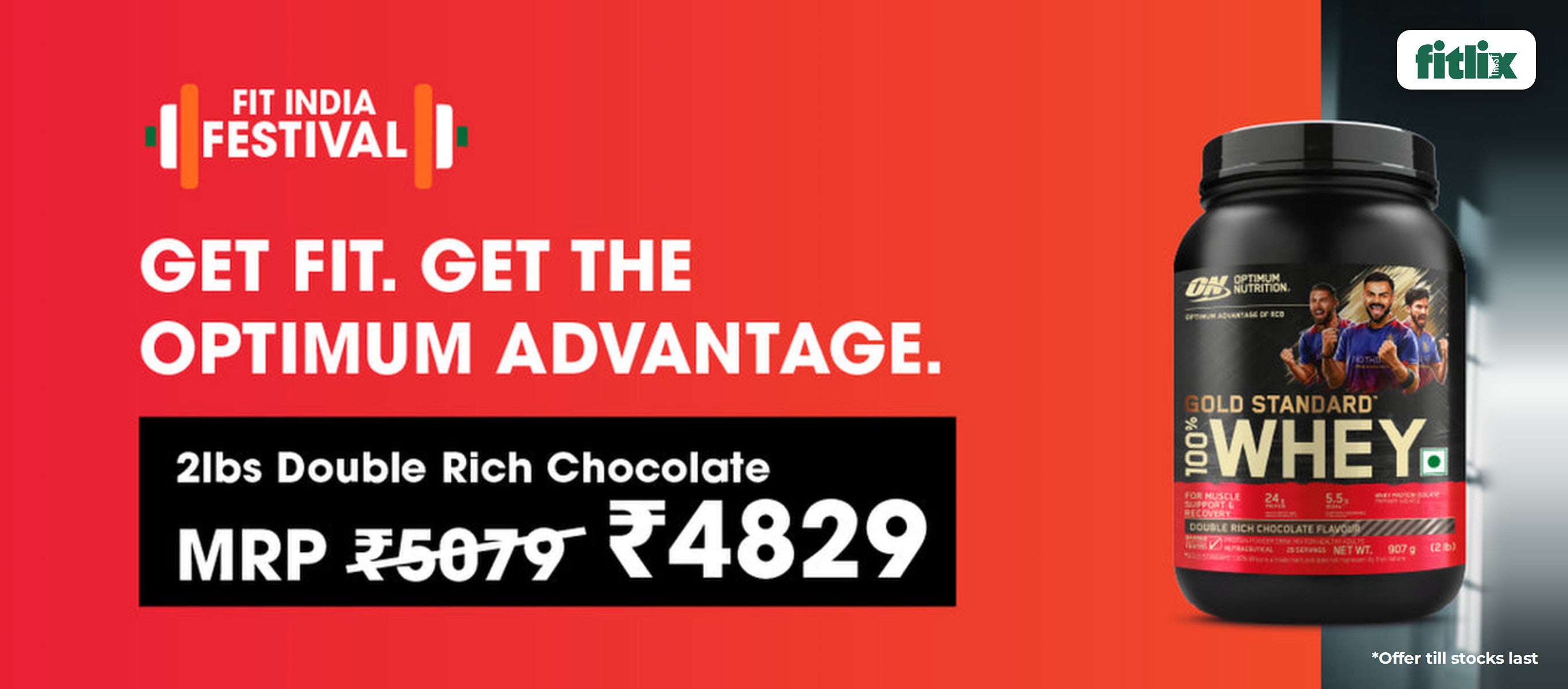 Fit India Festival: get fit, get the Optimum advantage. Optimum Nutrition Gold Standard 100% Whey, 2lbs Double Rich Chocolate, Rs 4829, MRP Rs 5079. Offer till stocks last.